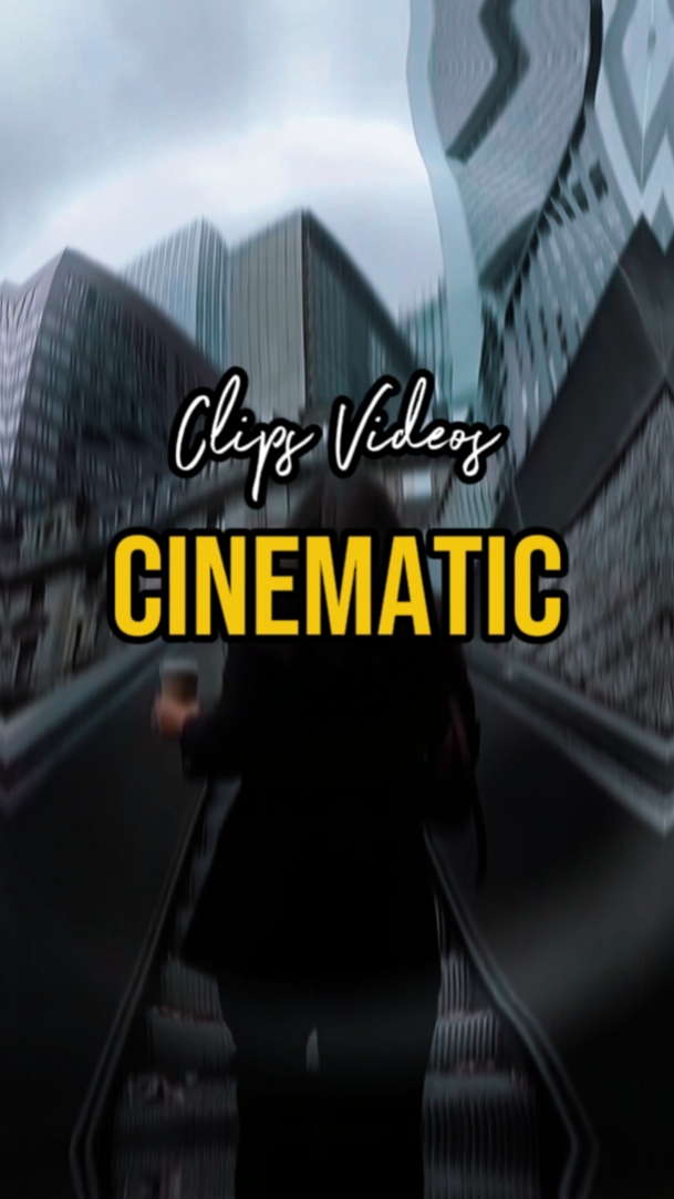 8 CLIPS CINEMATIC