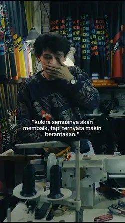 kukira semuanya akan