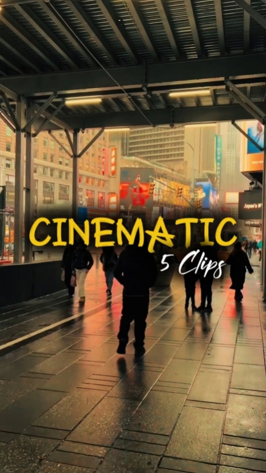 5 Clips Cinematic 