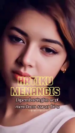 Hatiku menangis