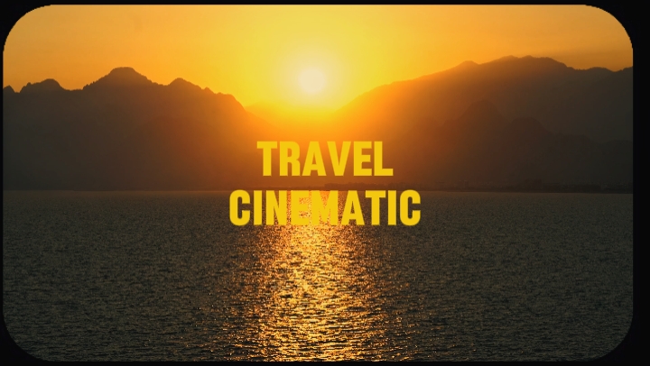 travel cinematic