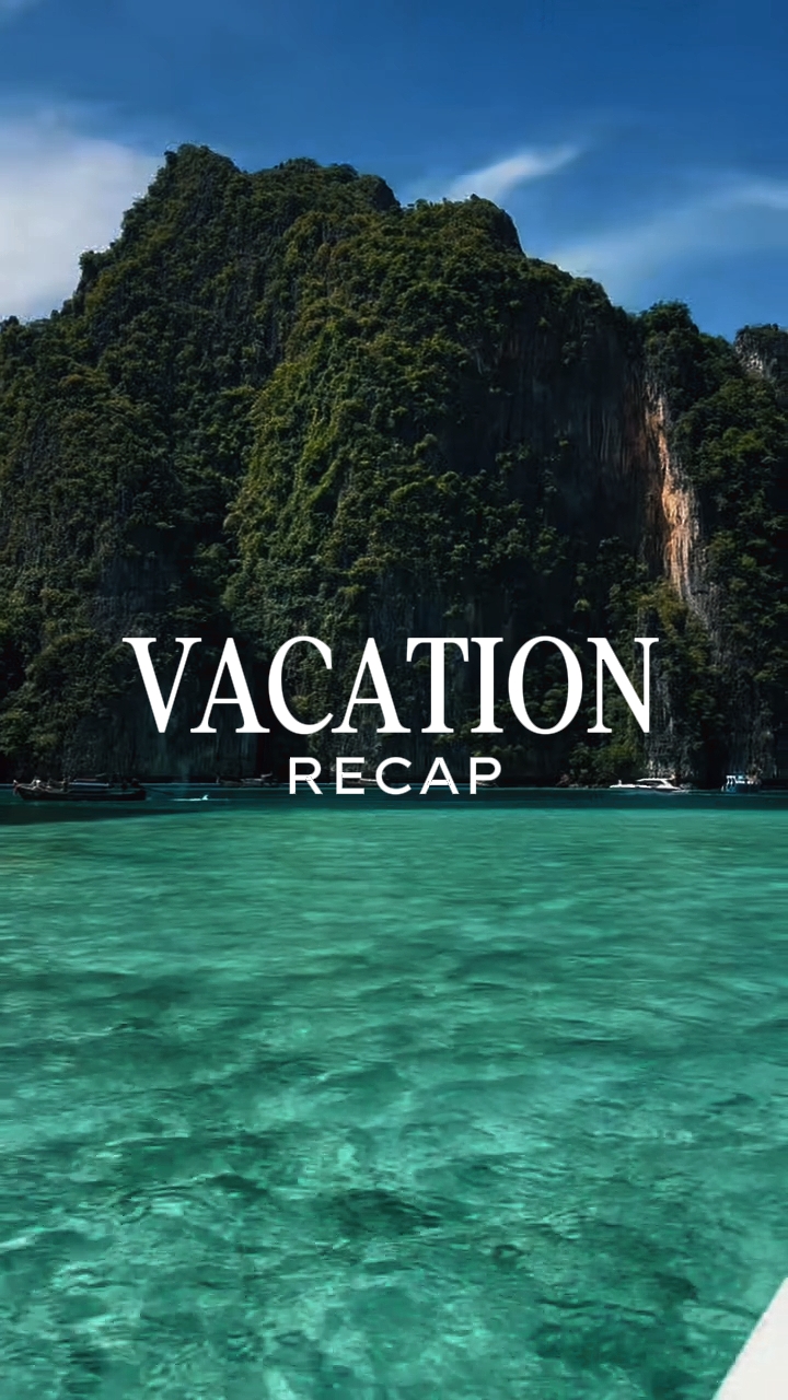 vacation recap