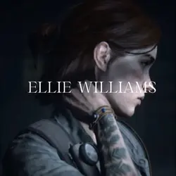 Ellie Williams- โ๏ธ