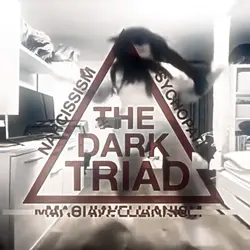 MY DARK TRIAD