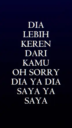 DIA LEBIH KEREN