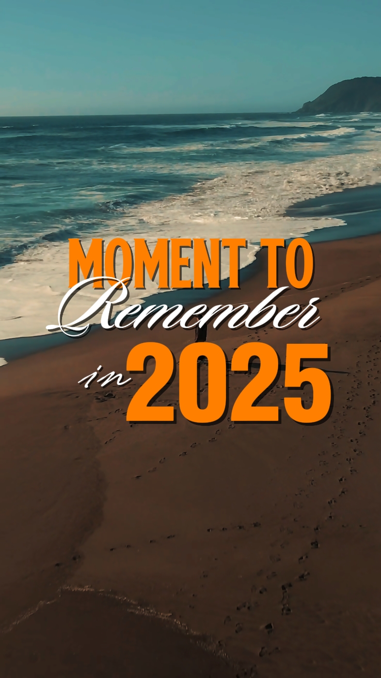 MOMENT IN 2025