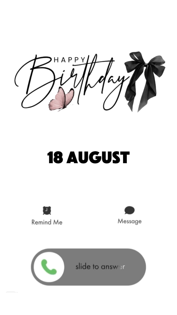 18 August Birthday 