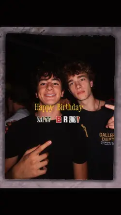 birthday my bro