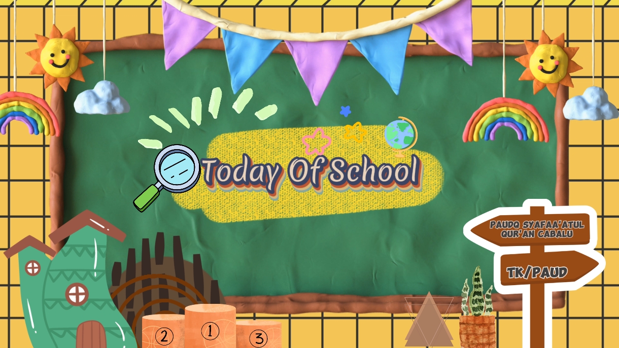 Today Of School