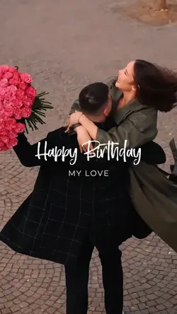 Birthday My Love 
