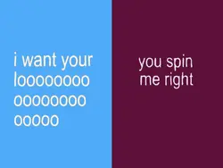 You spin me right 