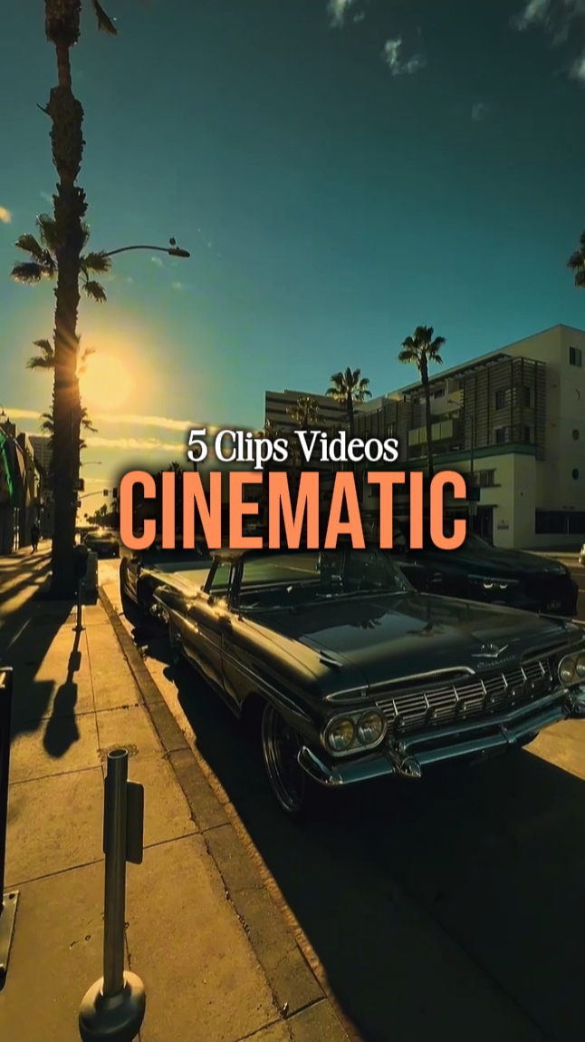 5 Clips Cinematic