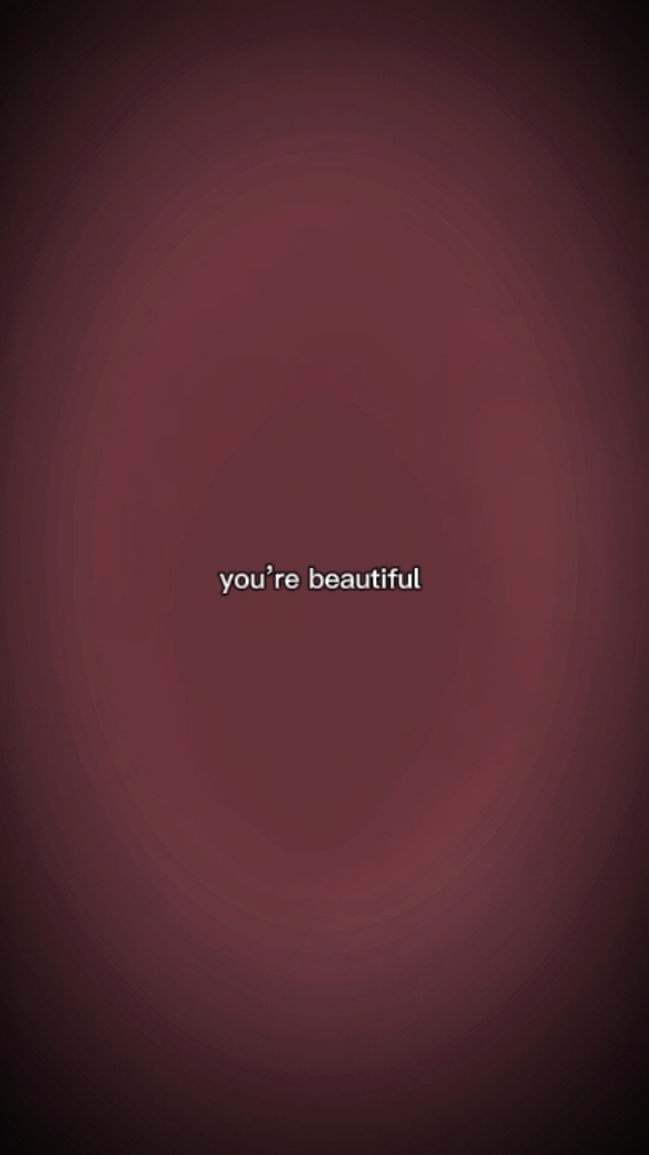 you're beautiful 