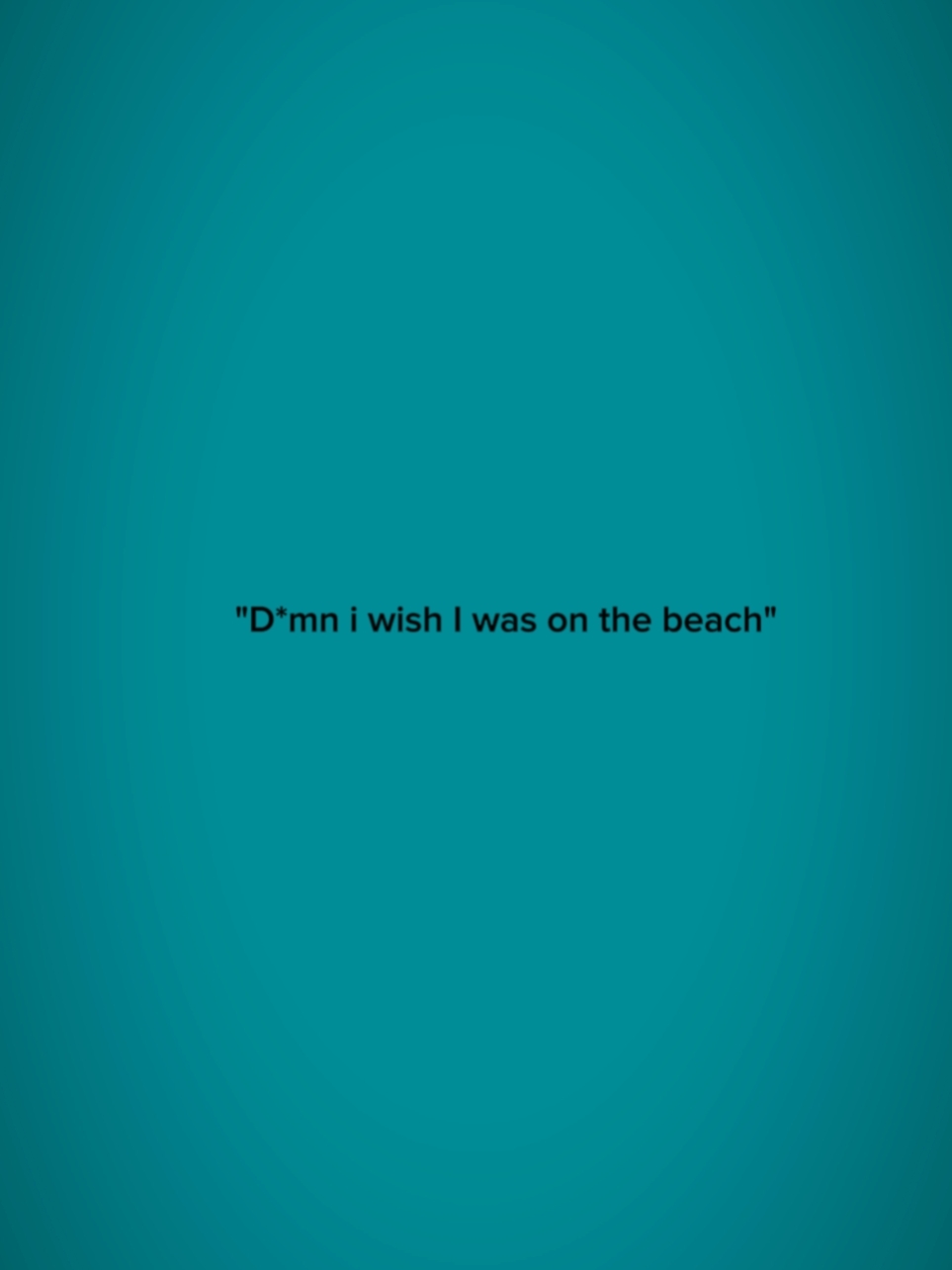 wishiwasonthebeach