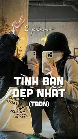 TÌNH BẠN ĐẸP NHẤT