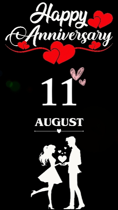 ANNIVERSARY 11 AUGUS