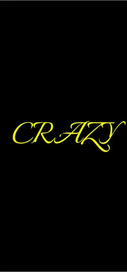 CRAZY