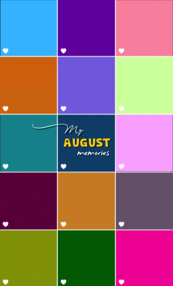 my August memories 