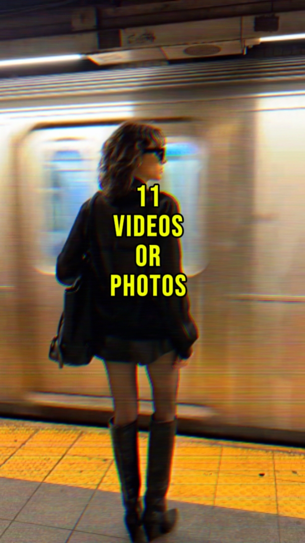 11VIDÉOS OU PHOTOS