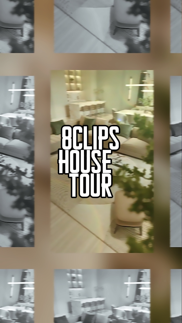 8clips ev turu