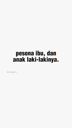 PESONA IBU DAN