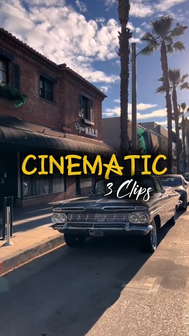 3 Clips Cinematic