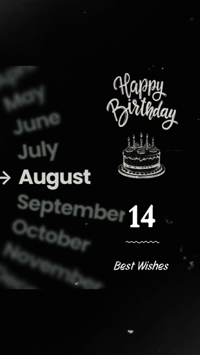 14 AUGUST BIRTHDAY
