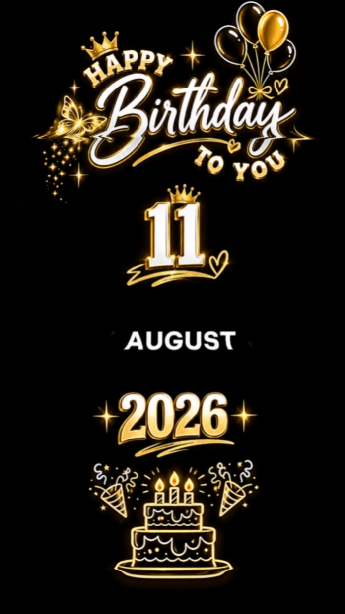 Birthday August 11th