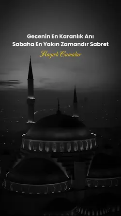 Hayırlı Cumalar 