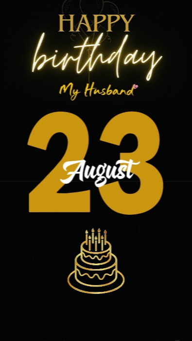 BDAY HUSBAND 23 AUGU