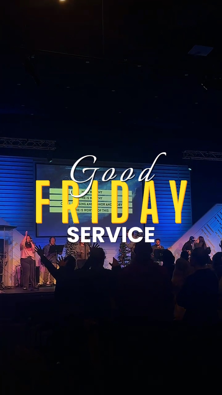 GOOD FRIDAY SERVICE