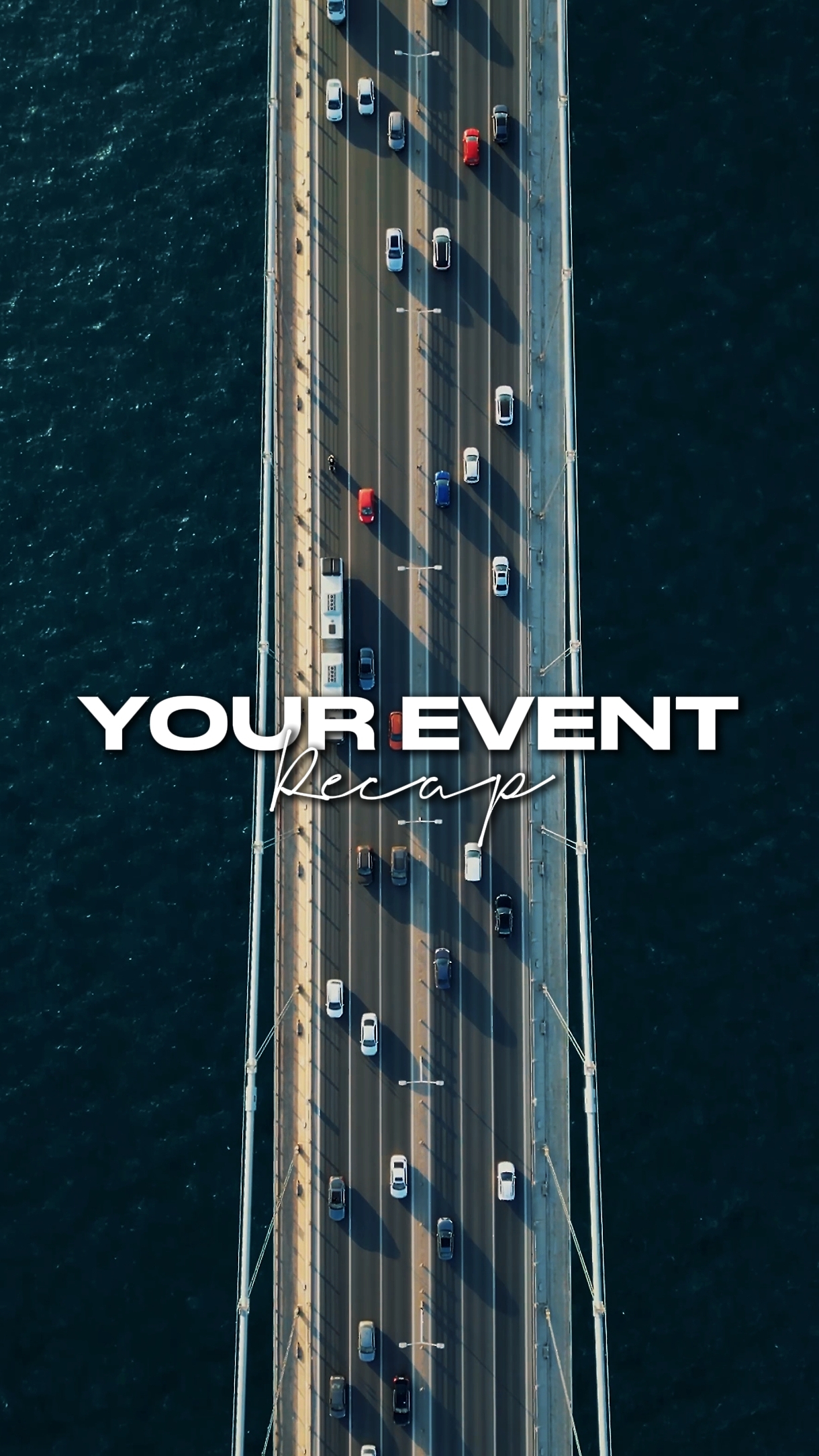 YOUR EVENT RECAP