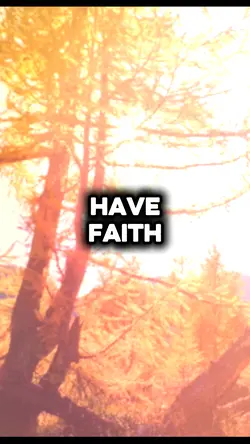 Have Faith