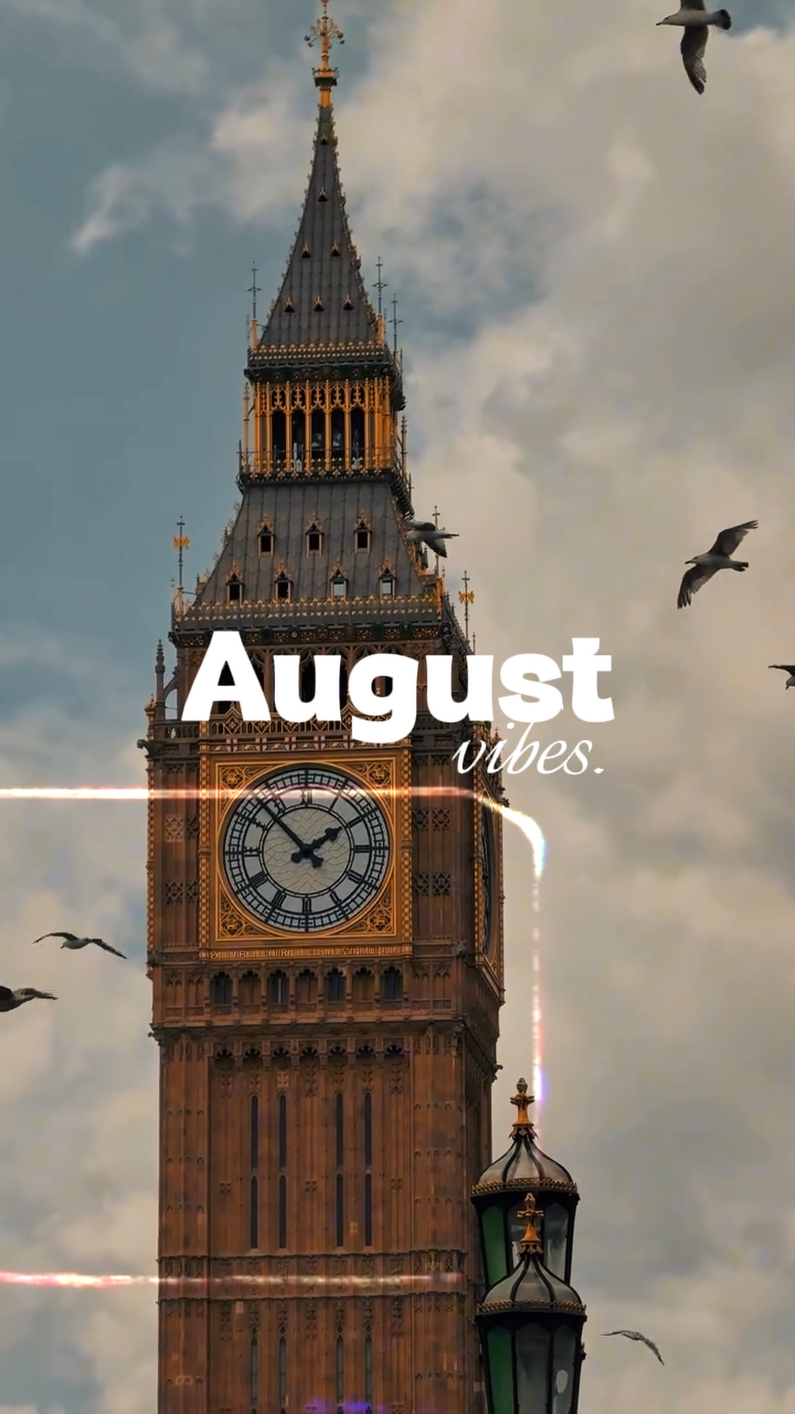 August vibes