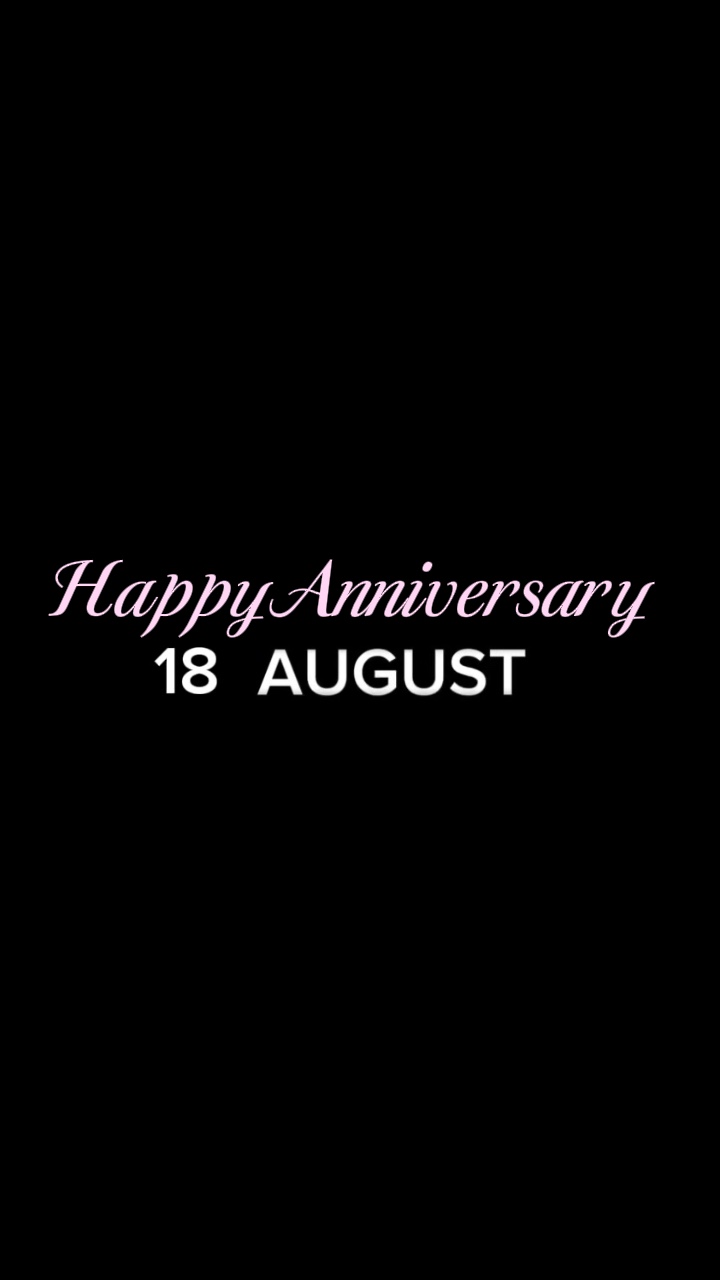ANNIV 18 AUGUST 