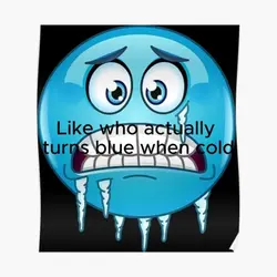 Blue when cold