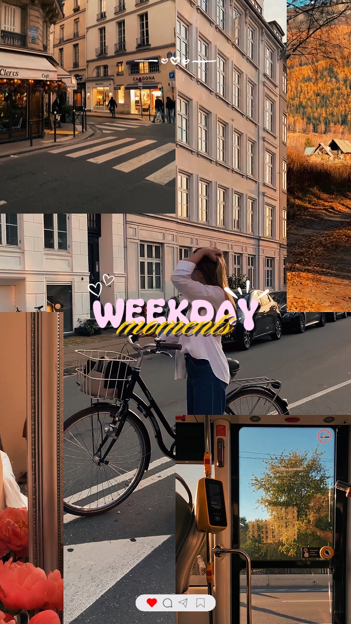 Weekday Moments