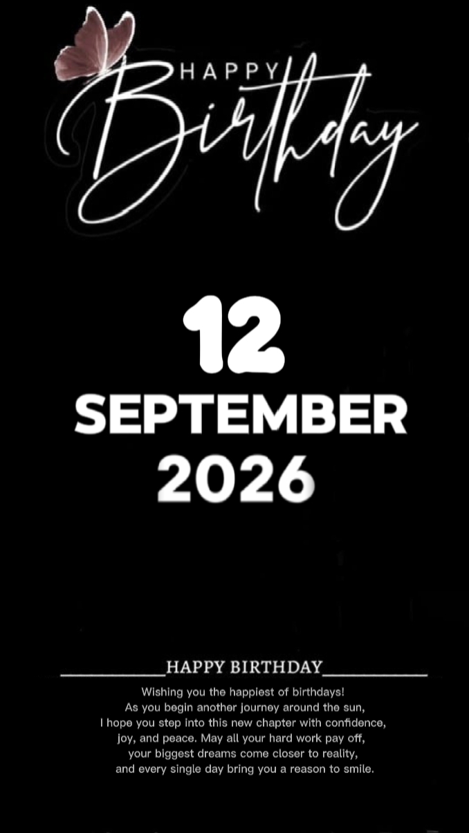 BDAY 12 SEPTEMBER 