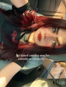 Cuando te maquillas 