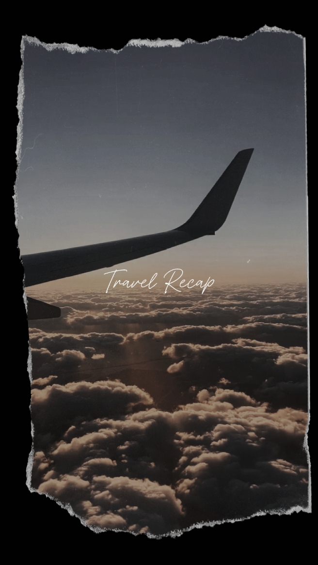 Travel Recap