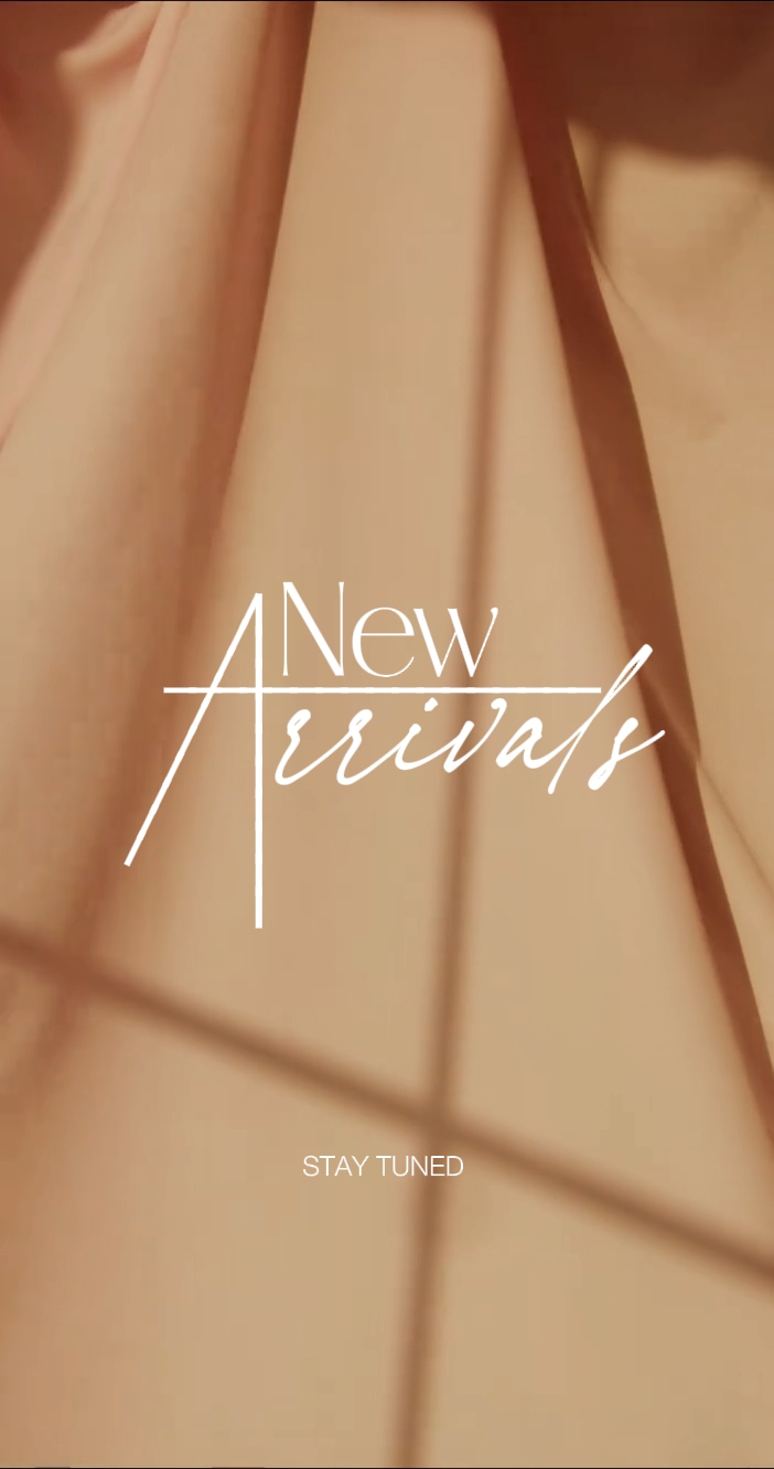 NEW ARRIVALS 