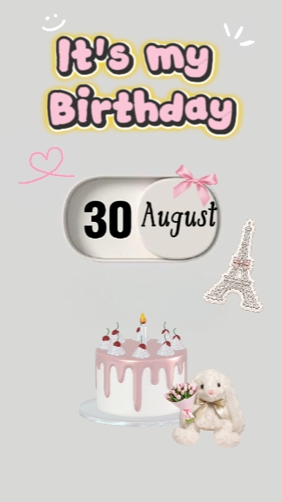 Mi cumpleaños 30 de agosto