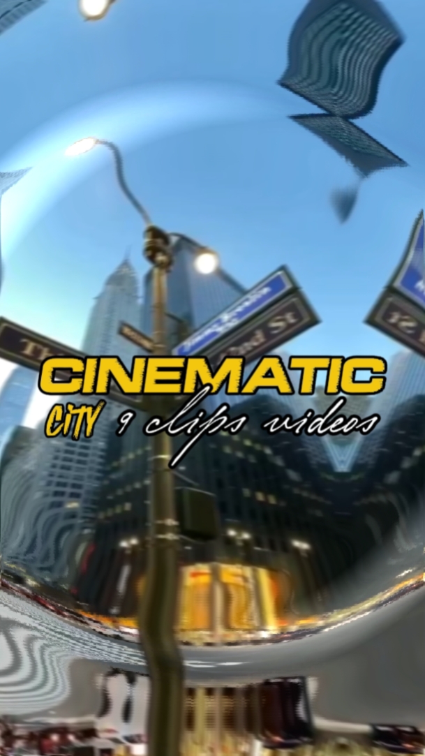 9 CLIPS CINEMATIC