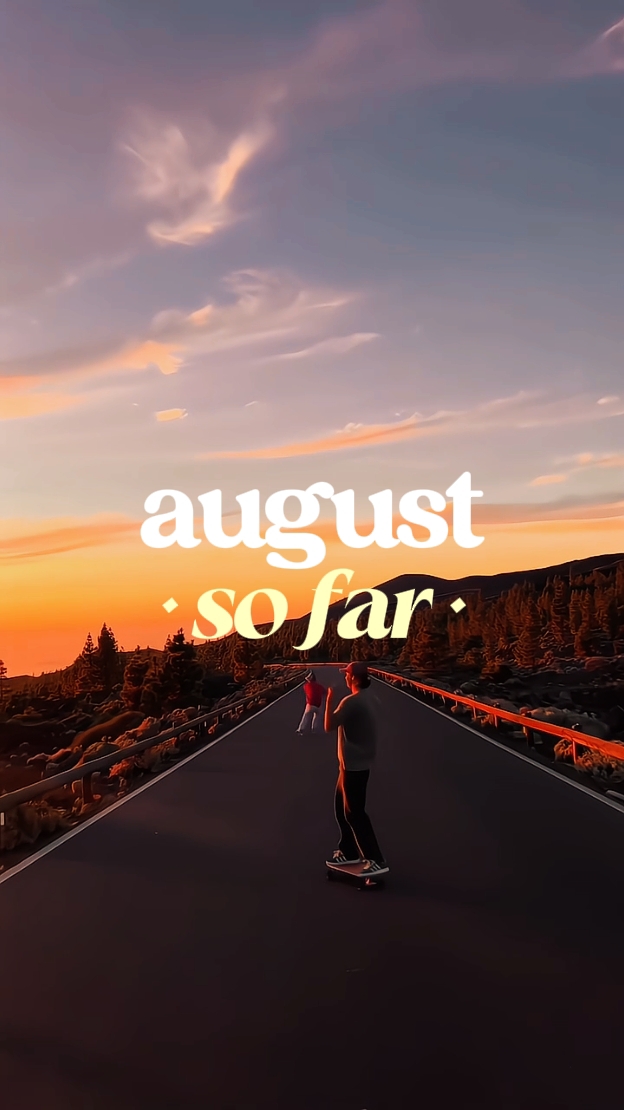 august so far