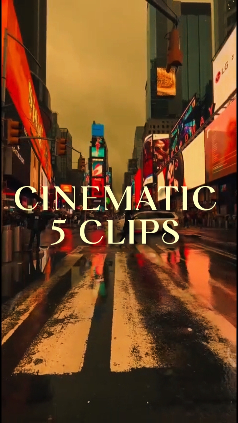 5 CLIPS CINEMÁTICOS 
