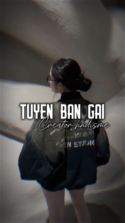 TUYỂN BẠN GÁI