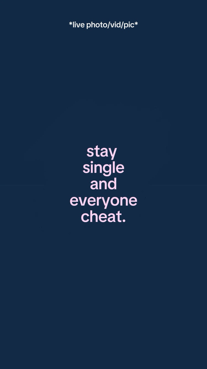 Staysingleandeveryon