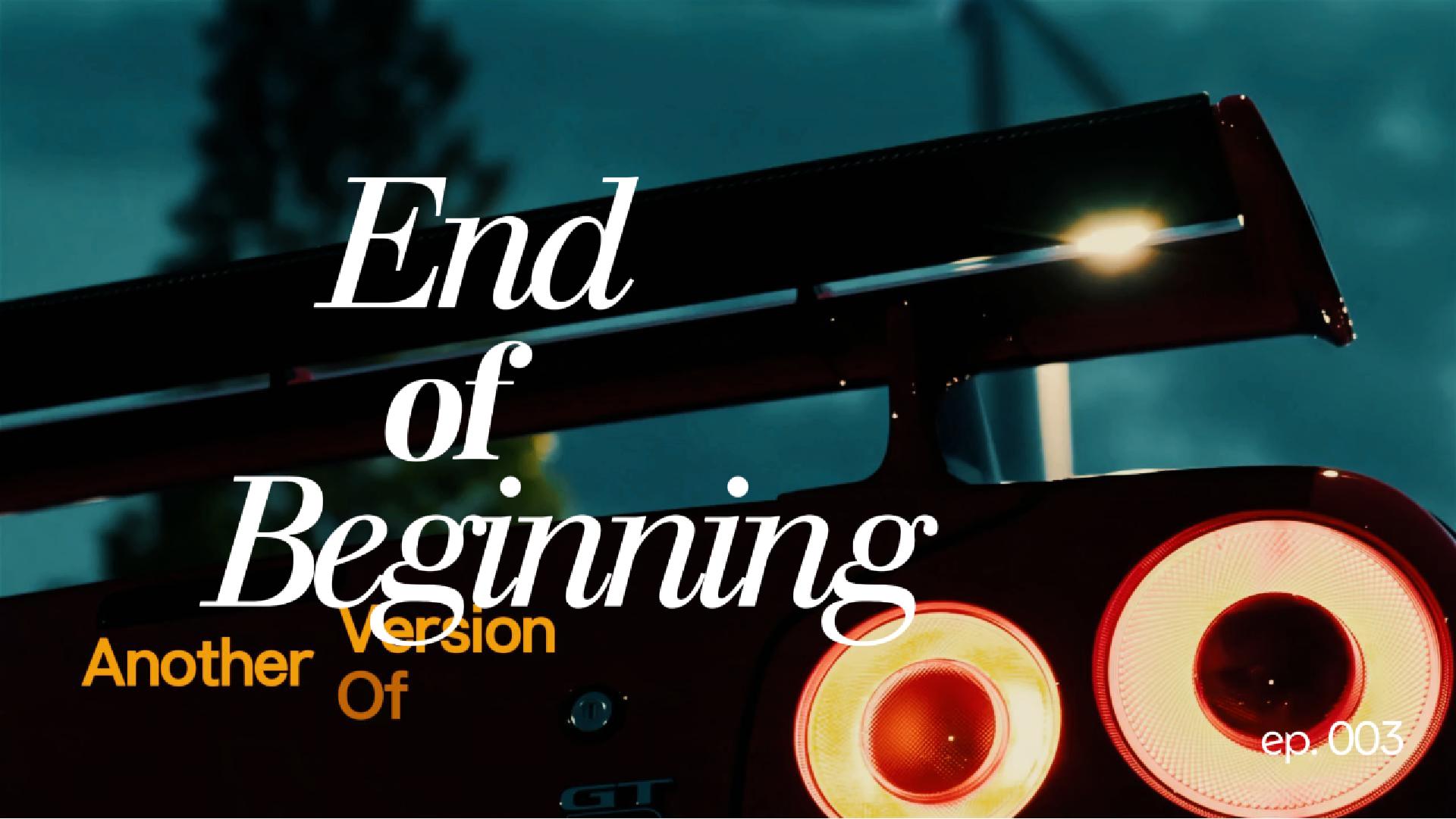 End of Beginning