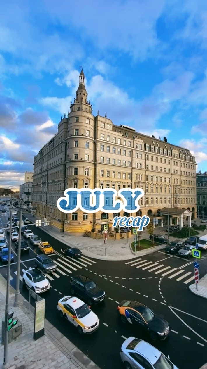 JULY RECAP 