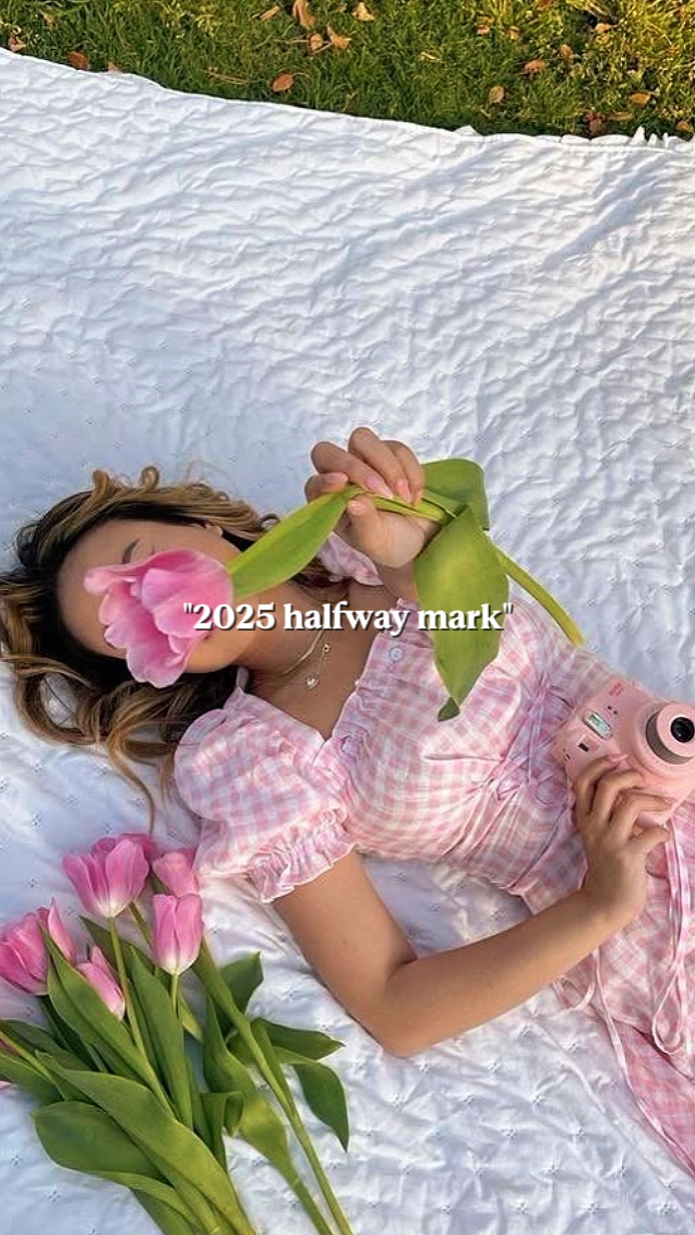 2025 Halfway mark